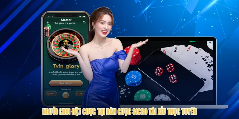Người chơi đặt cược tại bàn cược sicbo tài xỉu trực tuyến